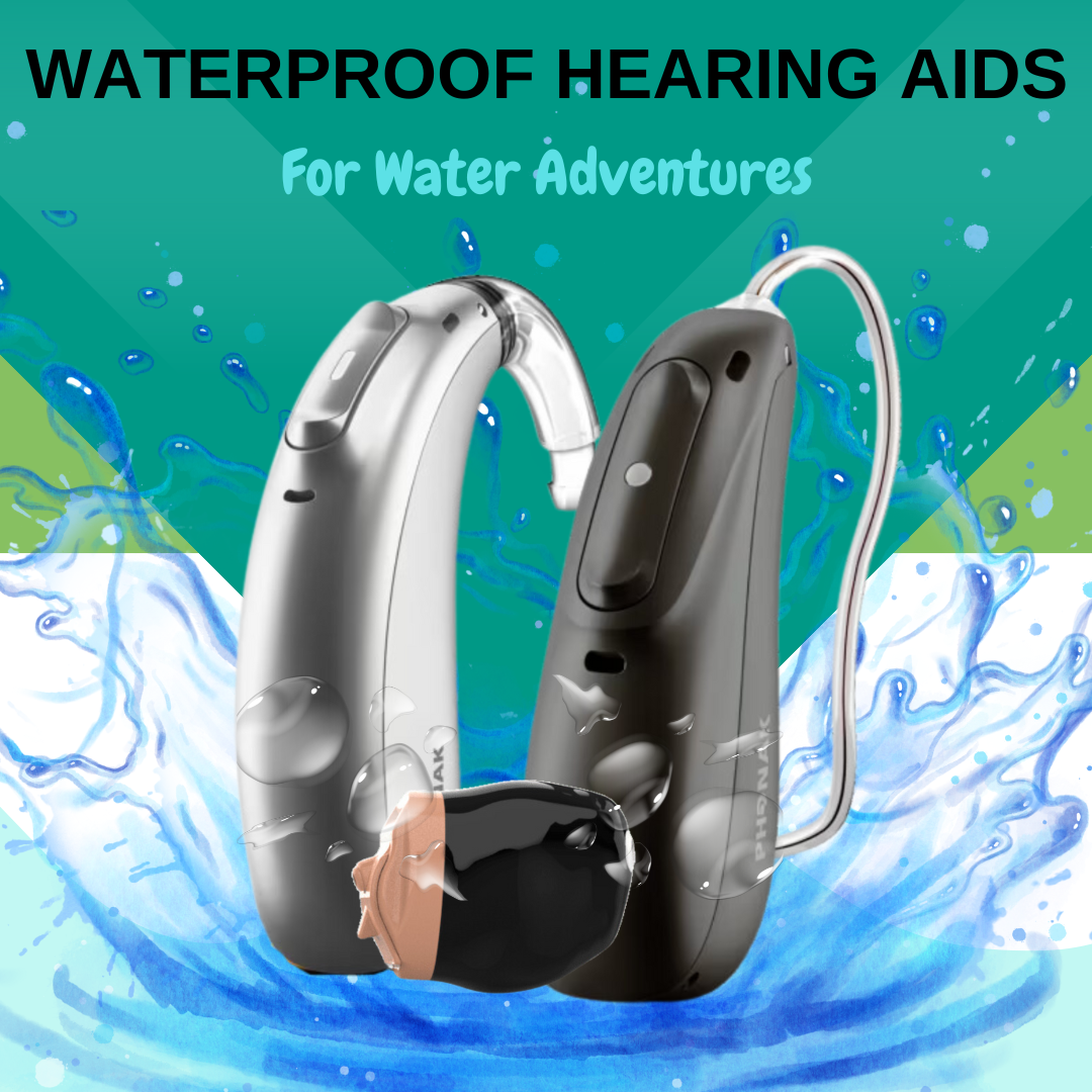8 Waterproof Hearing Aids That Will Transform Your Water Adventures Sphere Speech & Hearing Care