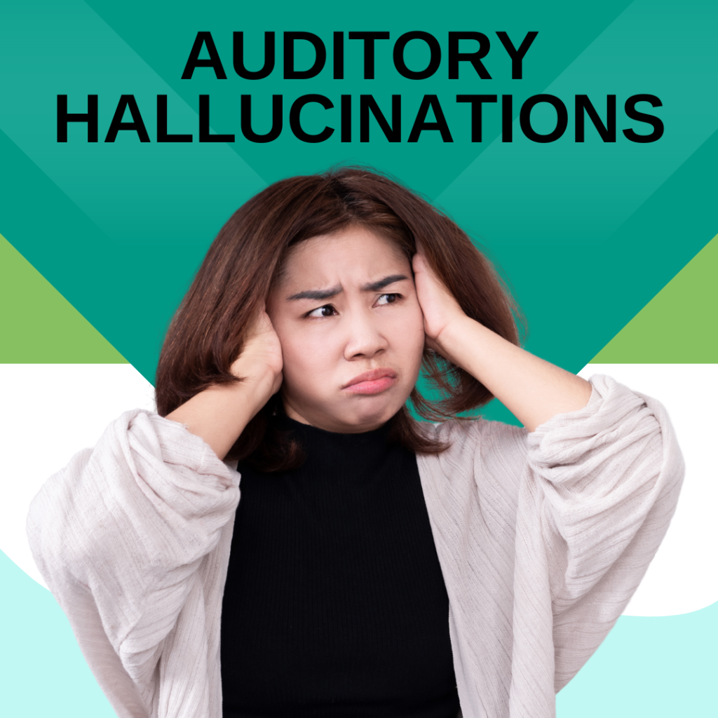 auditory hallucination