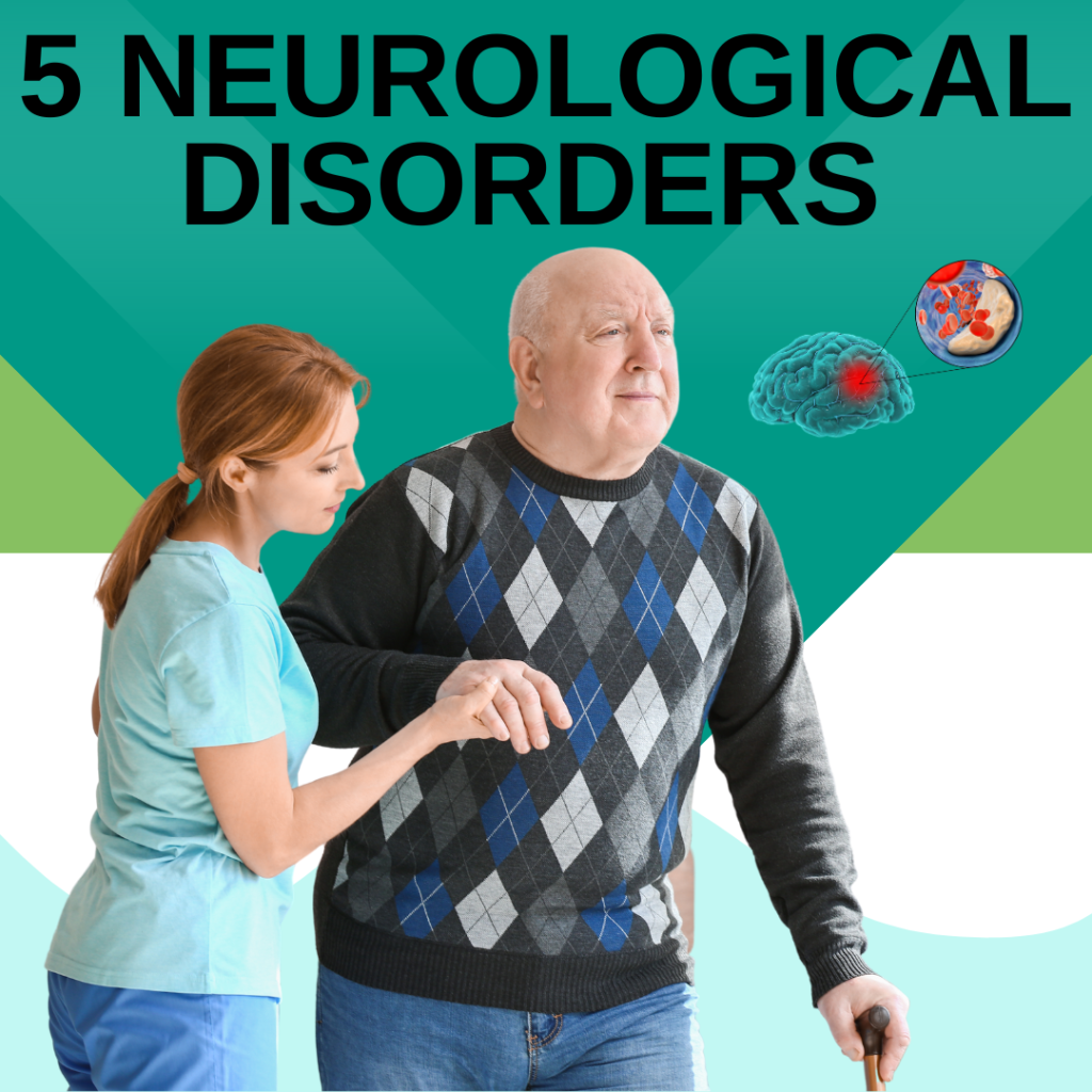 neurological disorders